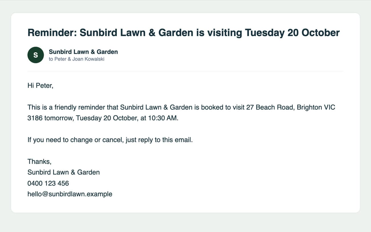 A reminder email telling a customer when the business is visiting tomorrow